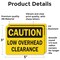 Signmission Low Overhead Clearance, 5 in W x Rectangle, Vinyl Decal OS-2PACK-CS-D-35-L-19200 - alternate 5